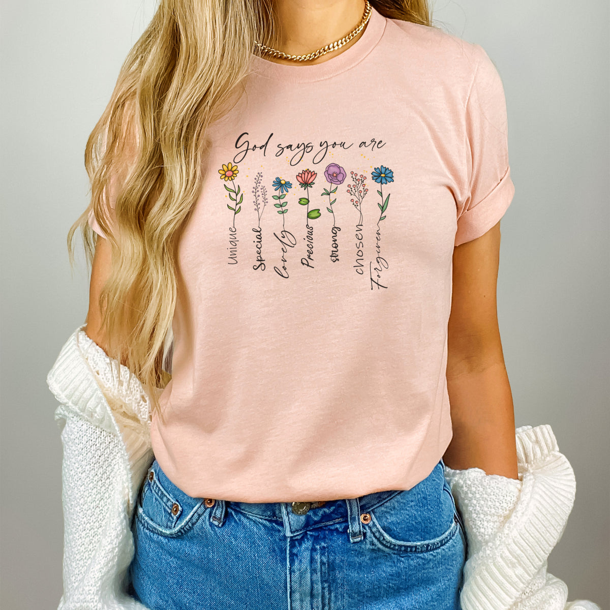 God Says You Are Strong... Floral Design - Women's Christian T-Shirt