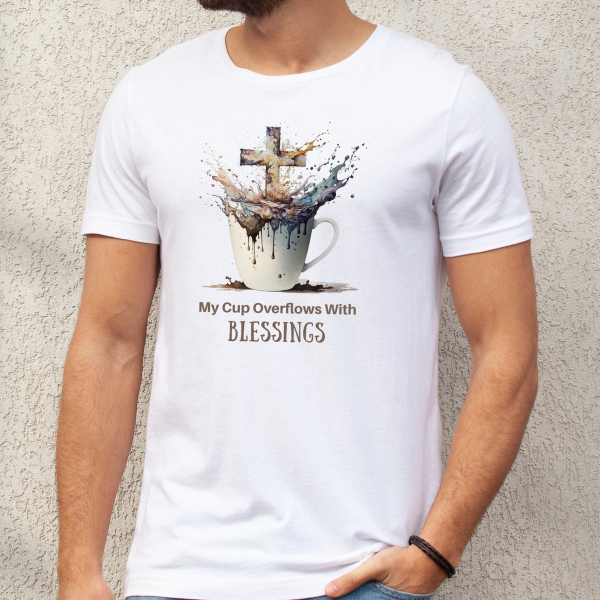 My Cup Overflows With Blessings - Men's Christian T-Shirt